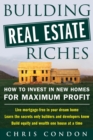 Image for Building Real Estate Riches