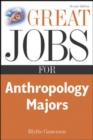 Image for Great Jobs for Anthropology Majors