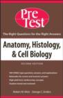 Image for Anatomy, Histology &amp; Cell Biology  : pretest self-assessment and review