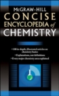 Image for McGraw-Hill Concise Encyclopedia of Chemistry