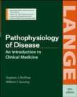 Image for Pathophysiology of Disease: An Introduction to Clinical Medicine, Fifth Edition