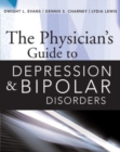 Image for The Physician’s Guide to Depression and Bipolar Disorders