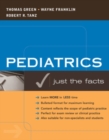 Image for Pediatrics: just the facts