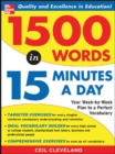 Image for 1500 words in 15 minutes a day  : your week-by-week plan to a perfect vocabulary
