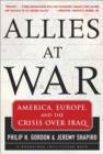 Image for Allies at war: America, Europe, and the crisis over Iraq