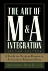 Image for The Art of M&amp;A Integration 2nd Ed
