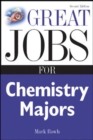 Image for Great Jobs for Chemistry Majors