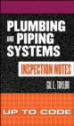 Image for Plumbing and Piping Systems Inspection Notes: Up to Code