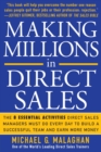 Image for Making millions in direct sales  : the 8 essential activities direct sales managers must do every day to build a successful team and earn more money