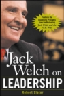 Image for Jack Welch on leadership: abridged from Jack Welch and the GE way
