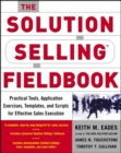 Image for The solution selling fieldbook