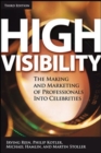Image for High visibility  : transforming your personal and professional brand