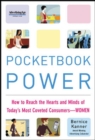 Image for Pocketbook power: how to reach the hearts and minds of today&#39;s most coveted consumers - women