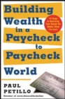 Image for Building wealth in a paycheck-to-paycheck world