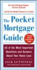 Image for The pocket mortgage guide: 60 of the most important questions and answers about your home loan