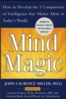 Image for Mind magic: how to increase your mind power, based on Piaget&#39;s revolutionary theory of how minds develop