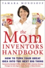 Image for The Mom Inventors Handbook