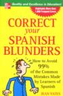 Image for Correct your Spanish blunders