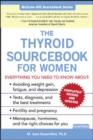 Image for The thyroid sourcebook for women