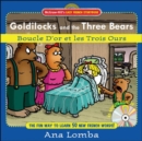 Image for Goldilocks and the three bears  : the fun way to learn 50 new French words!