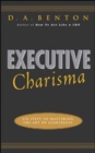 Image for Executive Charisma: Six Steps to Mastering the Art of Leadership