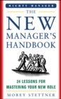 Image for The New Manager&#39;s Handbook