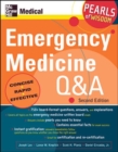 Image for Emergency Medicine Q &amp; A: Pearls of Wisdom, Second Edition
