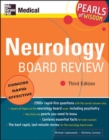 Image for Neurology Board Review: Pearls of Wisdom, Third Edition