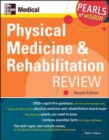 Image for Physical Medicine and Rehabilitation Review: Pearls of Wisdom, Second Edition