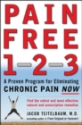 Image for Pain free 1-2-3  : a proven program for eliminating chronic pain now