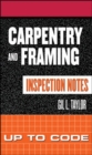 Image for Carpentry and Framing Inspection Notes: Up to Code