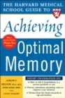 Image for The Harvard Medical School guide to achieving optimal memory