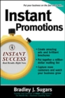 Image for Instant promotions  : tactics that get your business noticed and bring in customers