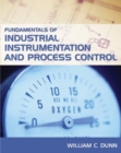 Image for Fundamentals of industrial instumentation and process control