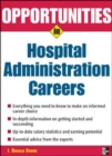 Image for Opportunities in Hospital Administration Careers