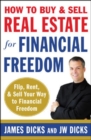 Image for How to Buy and Sell Real Estate for Financial Freedom