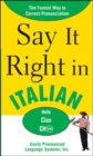 Image for Say It Right in Italian