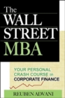 Image for The Wall Street MBA  : your personal crash course in corporate finance