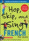 Image for Hop, Skip, and Sing French