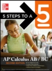 Image for 5 Steps to a 5 AP Calculus AB - BC, Second Edition