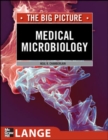 Image for Medical Microbiology: The Big Picture