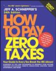 Image for How to Pay Zero Taxes, 2007