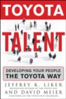 Image for Toyota talent  : developing your people the Toyota way