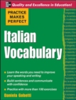 Image for Practice Makes Perfect: Italian Vocabulary