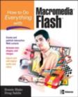 Image for How to do everything with Macromedia Flash MX