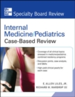 Image for Medicine/pediatrics case-based review