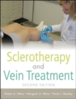 Image for Sclerotherapy and Vein Treatment, Second Edition SET