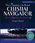 Image for The complete on-board celestial navigator  : everything but the sextant