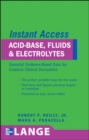 Image for LANGE Instant Access Acid-Base, Fluids, and Electrolytes