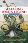 Image for Seafaring lore &amp; legend  : a miscellany of maritime myth, superstition, fable, and fact